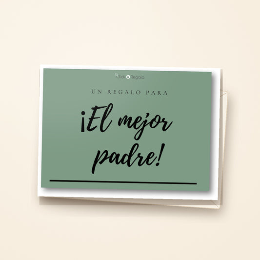 Tarjeta EL MEJOR PADRE presentada con sobre sobre fondo crema