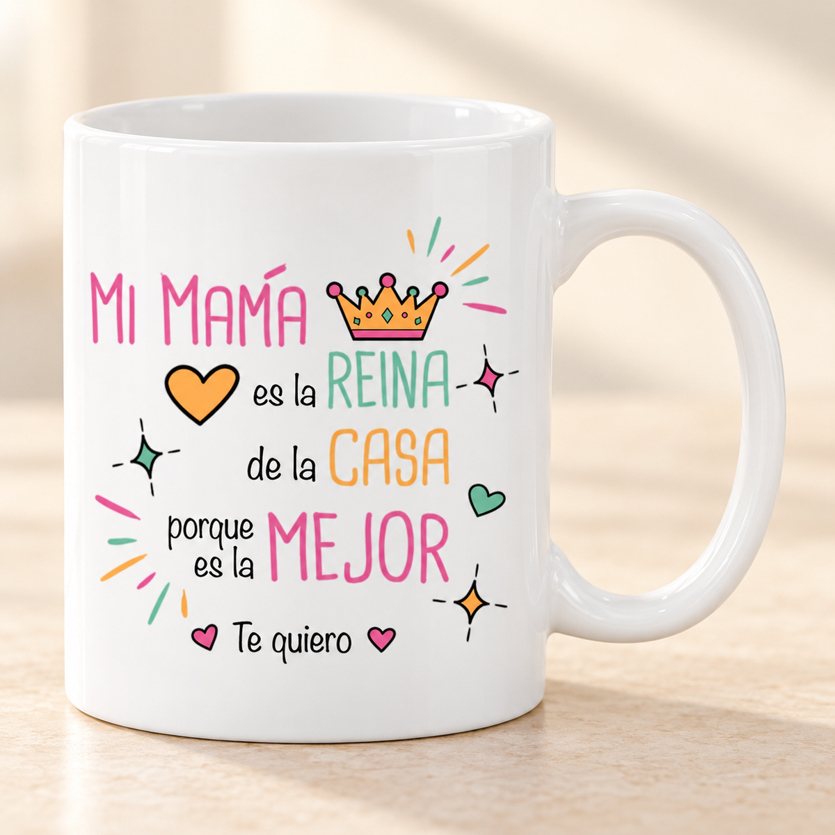 Taza Mi mamá es la reina de la casa